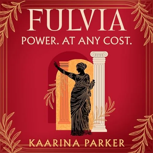 Fulvia By Kaarina Parker